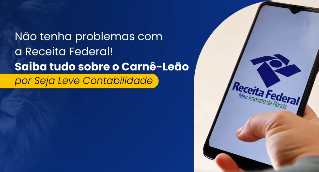 Imposto de Renda: Saiba tudo sobre o carnê-leão.