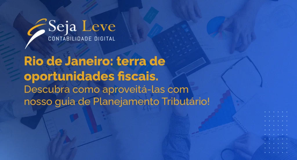 Planjeamento tributário no rio de janeiro.
