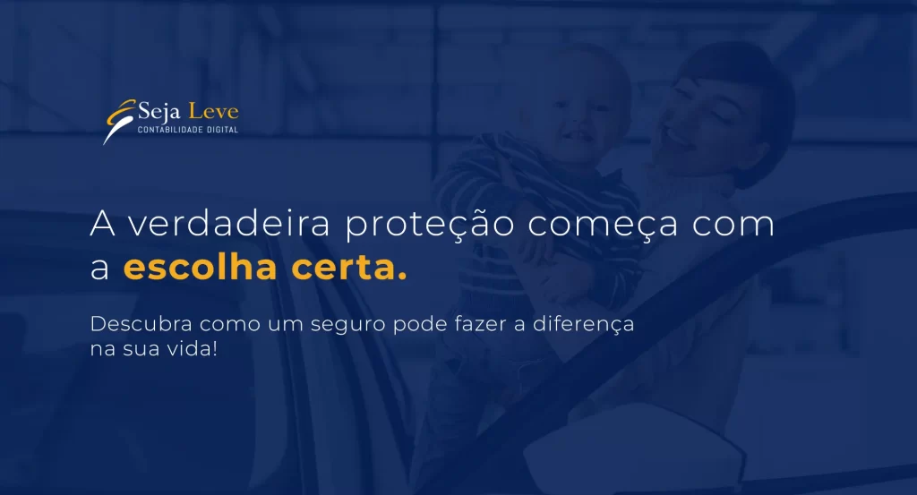 A verdadeira proteção começa com a escolha certa
